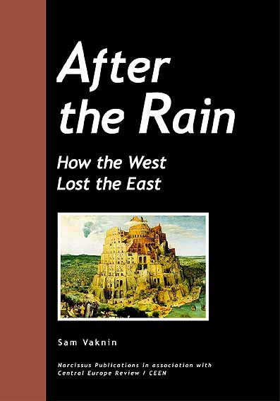 After the Rain - How the East Lost the West